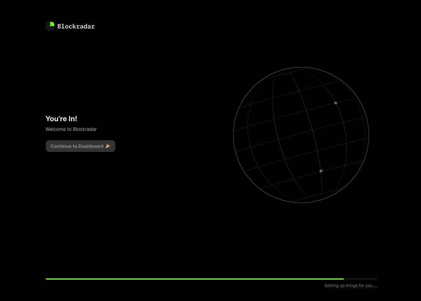 The account is ready, with the dashboard one button away.